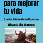 34 Formas para mejorar tu vida