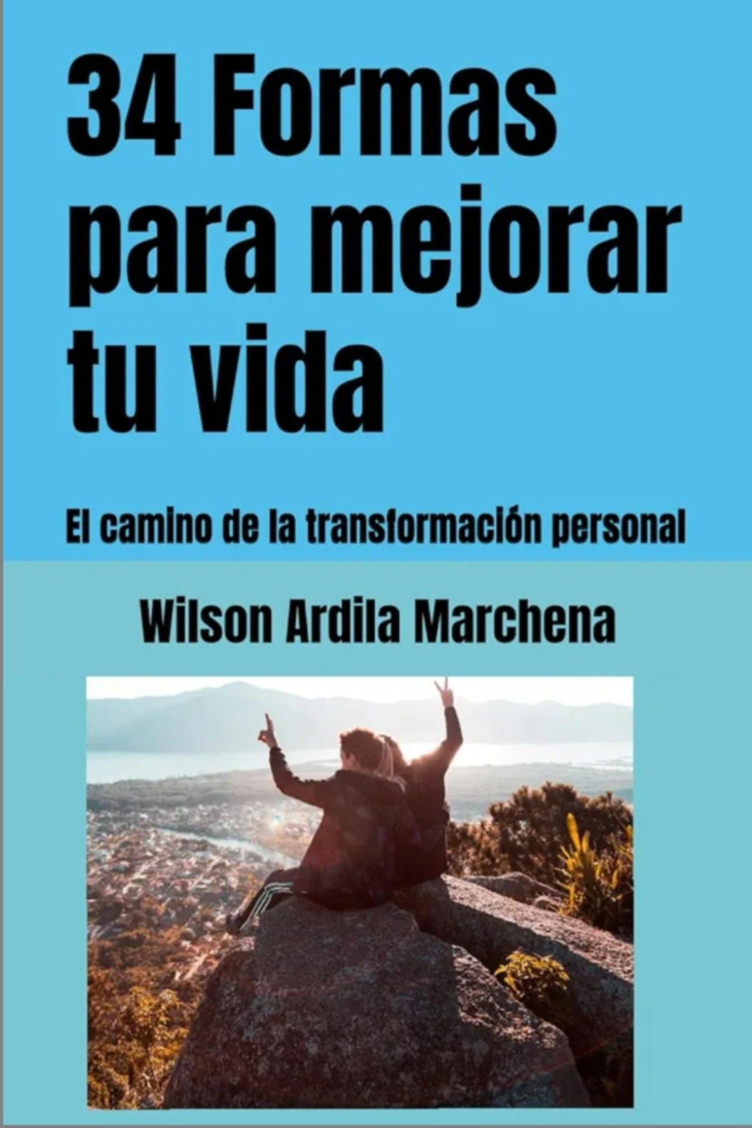 Lee más sobre el artículo 34 Formas para mejorar tu vida